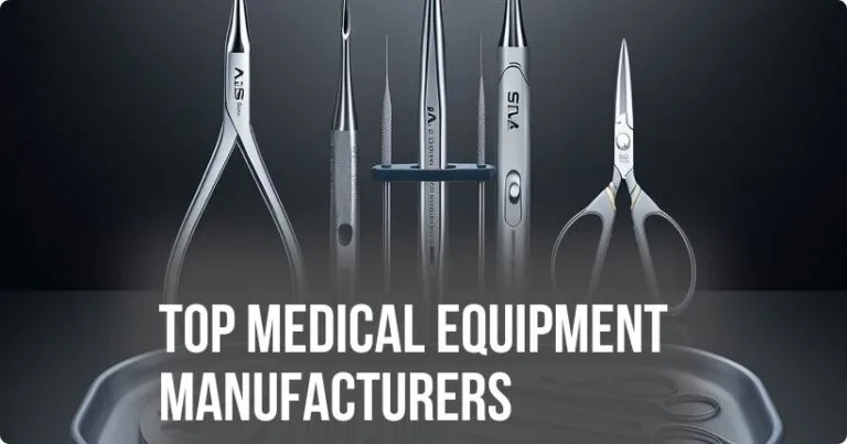 Top Medical Equipment Manufacturers