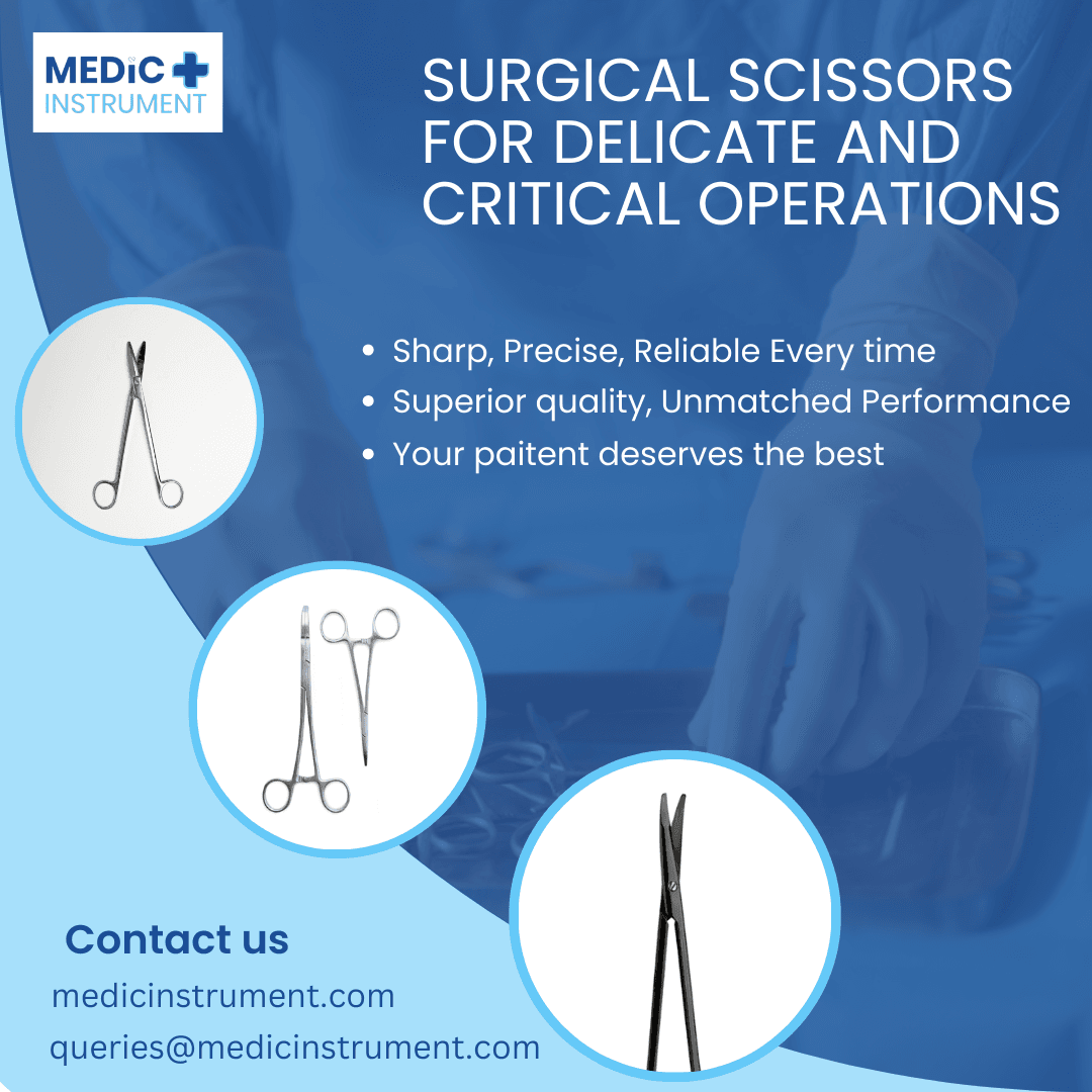 Surgical Scissors for Delicate and Critical Operations