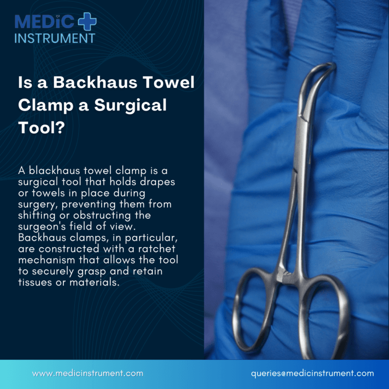Is a Backhaus Towel Clamp a Surgical Tool?