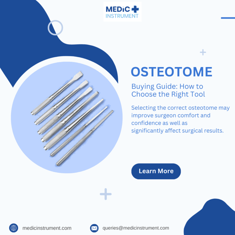 Osteotome Buying Guide: How to Choose the Right Tool