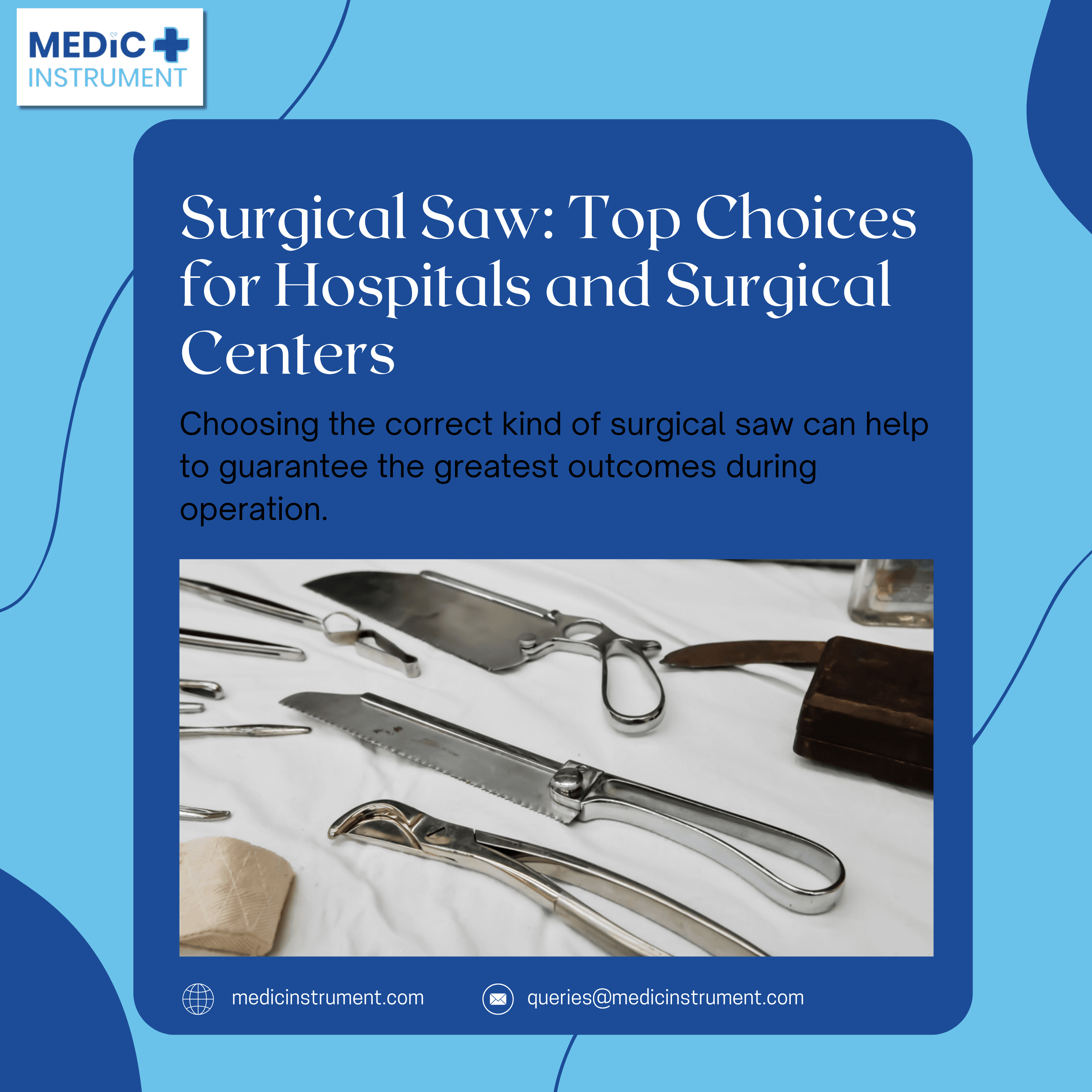 Surgical Saw: Top Choices for Hospitals and Surgical Centers